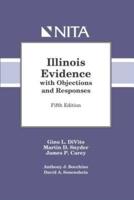Illinois Evidence With Objections and Responses