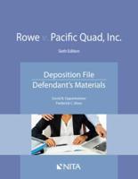 Rowe V. Pacific Quad, Inc.