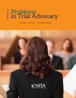 Problems in Trial Advocacy