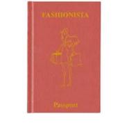 Fashionista Passport Journal