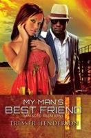 My Man's Best Friend II