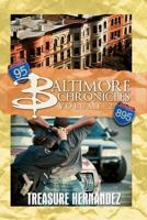 Baltimore Chronicles. Volume 2