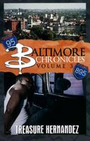 Baltimore Chronicles. Volume 3