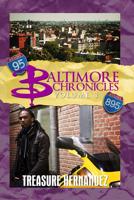 Baltimore Chronicles. Volume 1