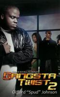 Gangsta Twist 2