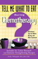 Tell Me What to Eat During Chemotherapy