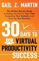 30 Days to Virtual Productivity Success