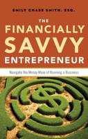 The Financially Savvy Entrepreneur