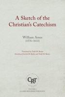 A Sketch of the Christian's Catechism
