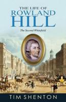 The Life of Rowland Hill