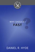 Why Should I Fast?