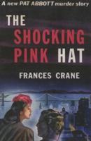 The Shocking Pink Hat