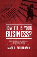 How Fit Is Your Business?