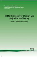 Mimo Transceiver Design Via Majorization Theory