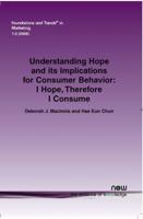 Understanding Hope and its Implications for Consumer Behavior