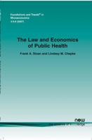 The Law and Economics of Public Health