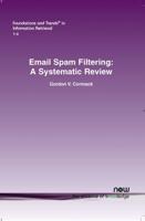 Email Spam Filtering: A Systematic Review