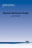 Bayesian Mechanism Design