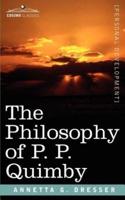 The Philosophy of P. P. Quimby