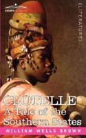 Clotelle or a Tale of Southern States