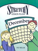 Stretchy Lesson Plans: December