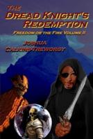 The Dread Knight's Redemption
