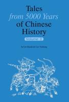 Tales from 5000 Years of Chinese History. Volume 2