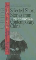 Selected Short Stories from Contemporary China