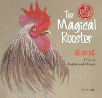 Magical Rooster