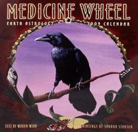Medicine Wheel  2009 Wall Calendar