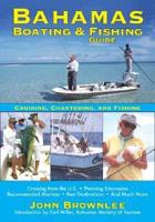 Bahamas Boating and Fishing Guide