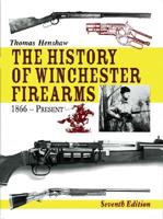The History of Winchester Firearms