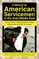 A Manual for American Servicemen in the Arab Middle East