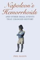 Napoleon's Hemorrhoids