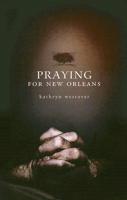 Praying for New Orleans
