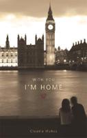 With You I'm Home