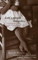 Don't Retain the Ashes: Breaking Through the Secrecy of Incest