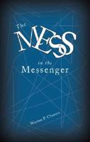 The Mess in the Messenger