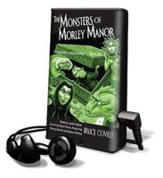 The Monsters of Morley Manor