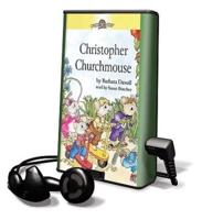 Christopher Churchmouse