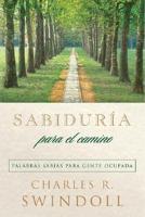 Sabiduria para el camino/ Wisdom for the Way