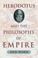 Herodotus and the Philosophy of Empire