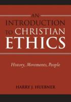 An Introduction to Christian Ethics