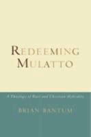 Redeeming Mulatto