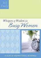 365 Daily Whispers of Wisdom for Busy Women