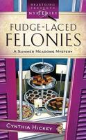 Fudge-Laced Felonies