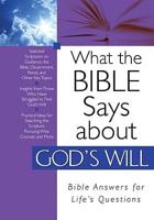 What the Bible Says About God's Will
