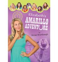 Elizabeth's Amarillo Adventure