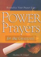 Power Prayers for the Graduate