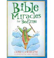 Bible Miracles for Bedtime